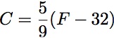 formula to convert Fahrenheit to Celsius